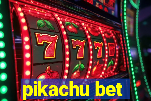pikachu bet
